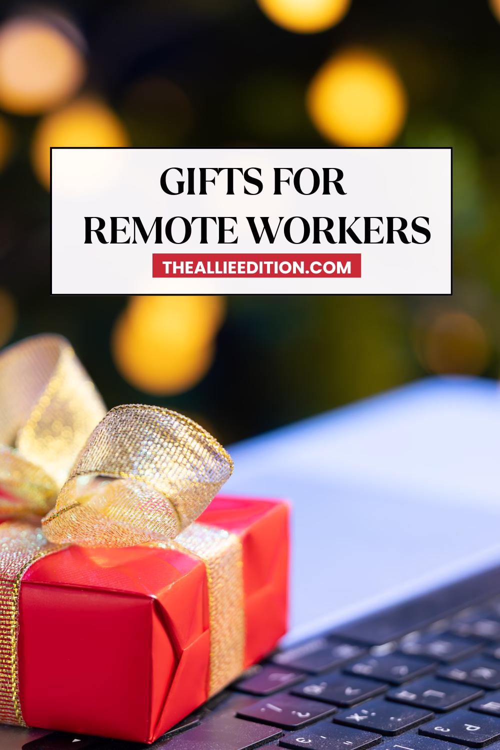 gifts for remote workers